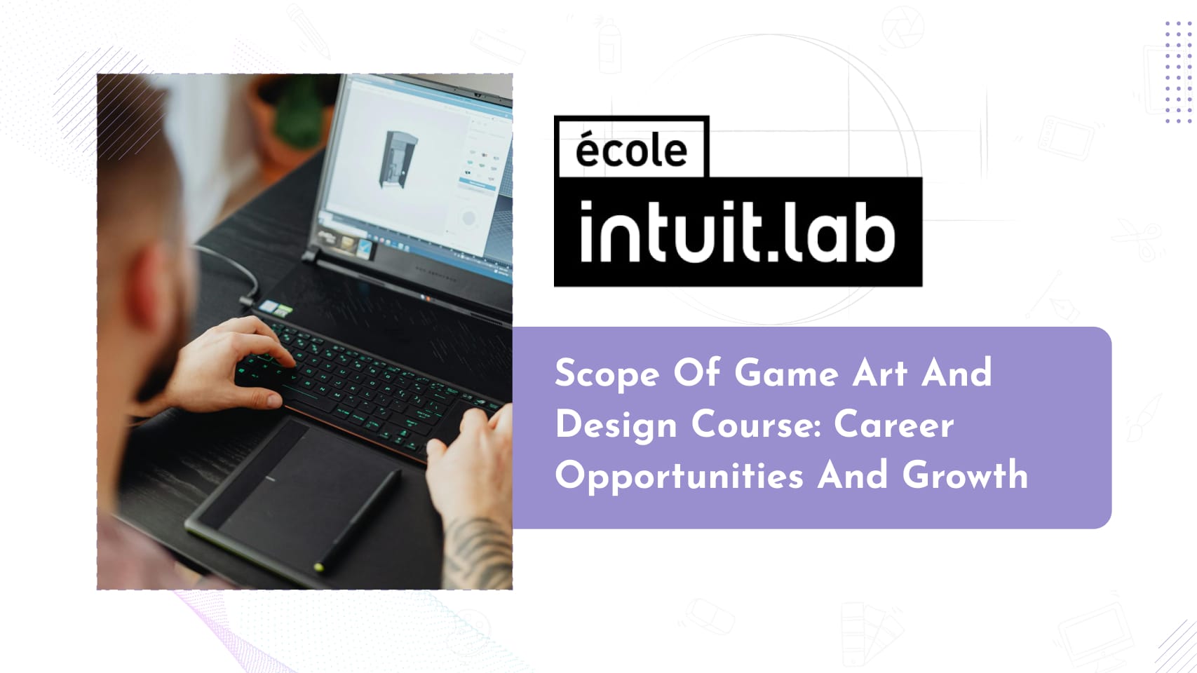 Scope of Game Art and Design Course: Career Opportunities and Growth