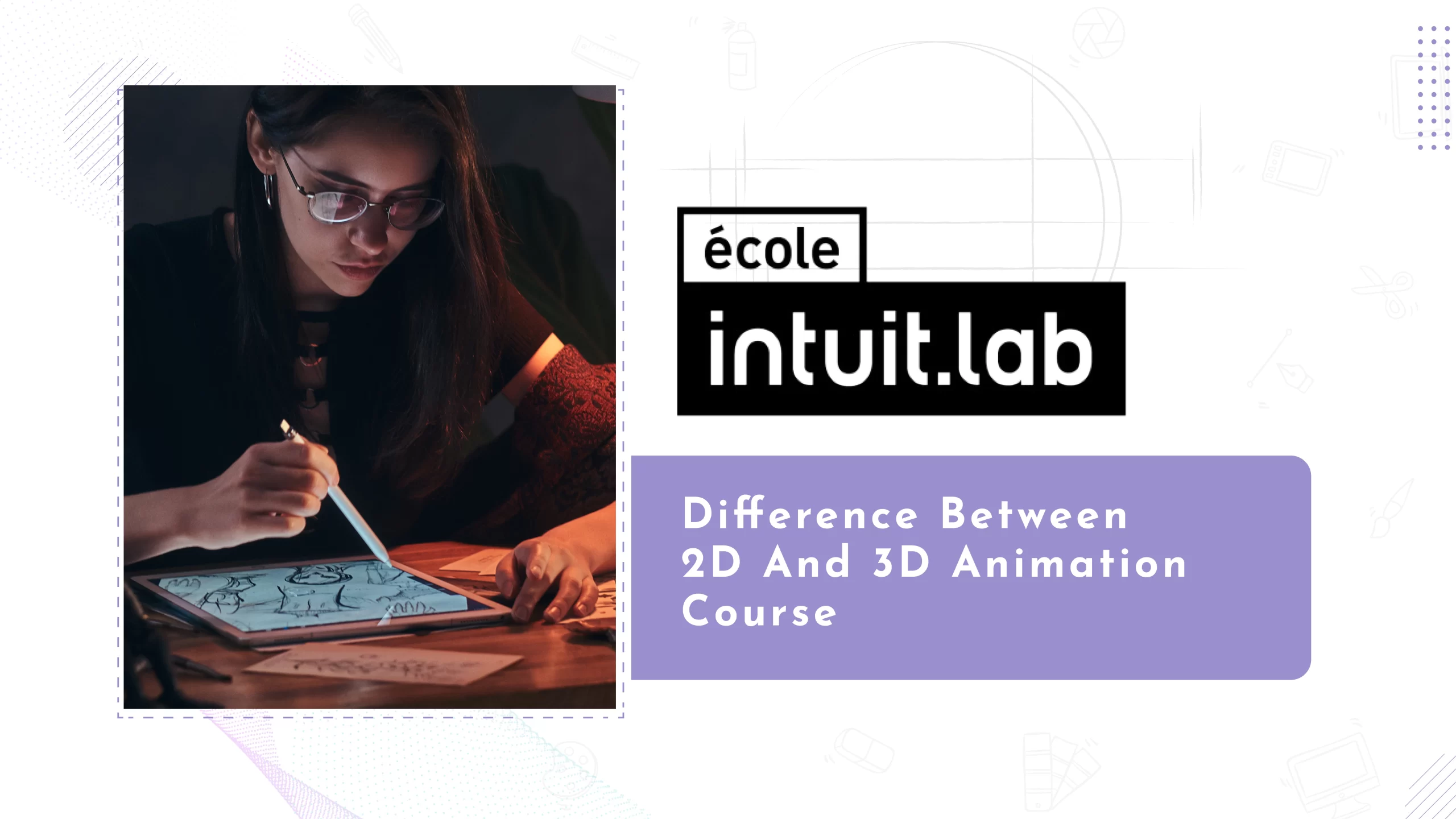 Read more about the article 2D vs 3D Animation Courses: Which One Should You Choose After 12th?