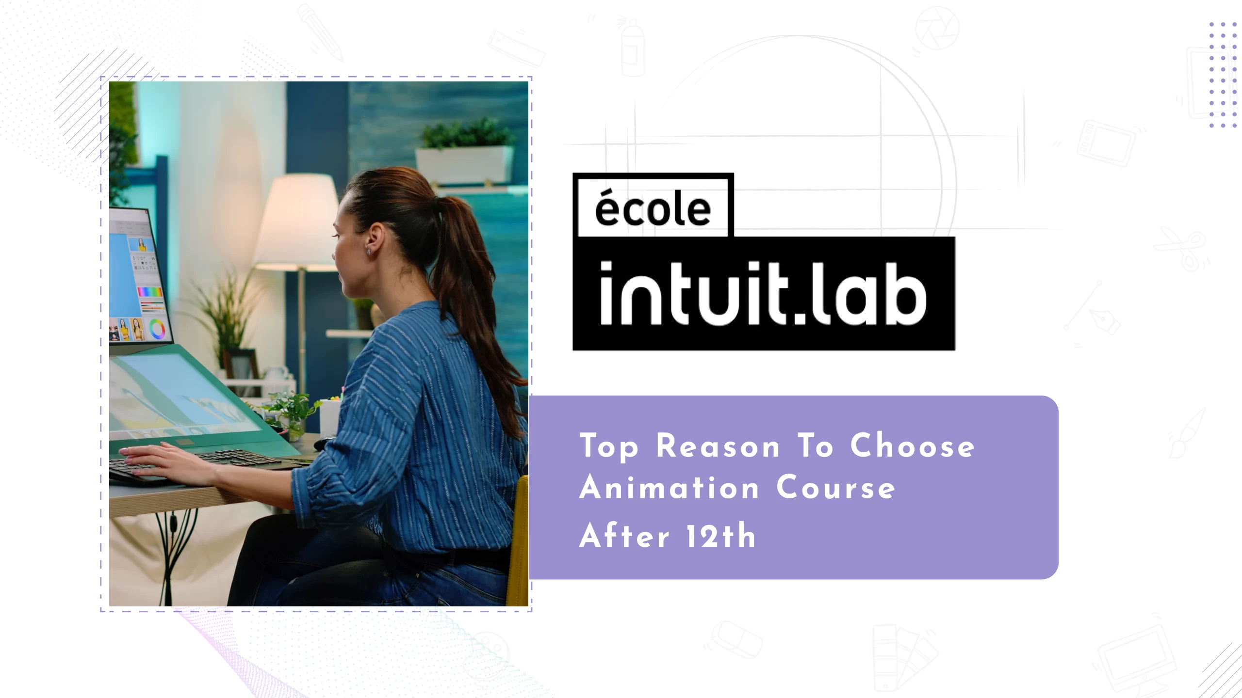Read more about the article Top Animation Courses After 12th: Turn Your Creativity into a Career