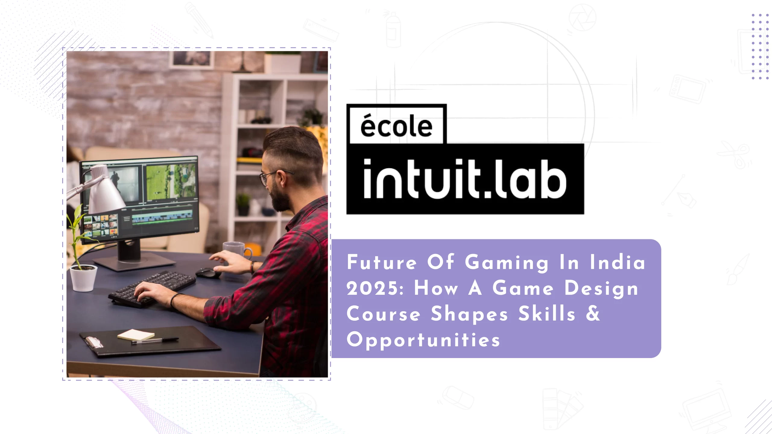 Game Design Courses in India: Turning Imagination into Playable Reality