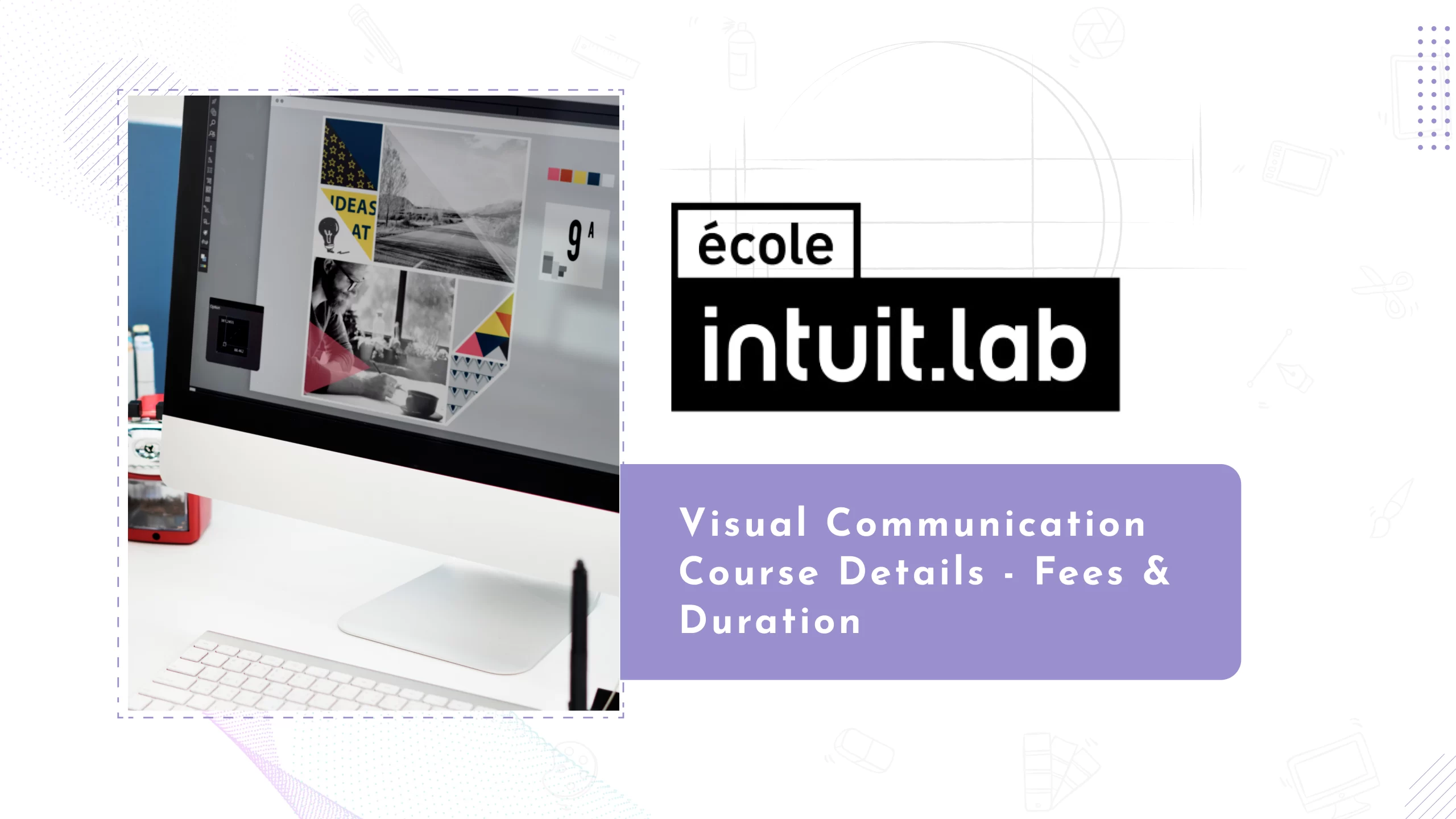 Read more about the article Visual Communication Course Details – All You Need to Know