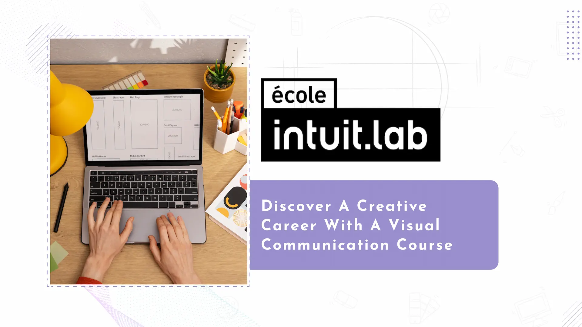 Read more about the article Shape Your Creative Future with a Visual Communication Degree