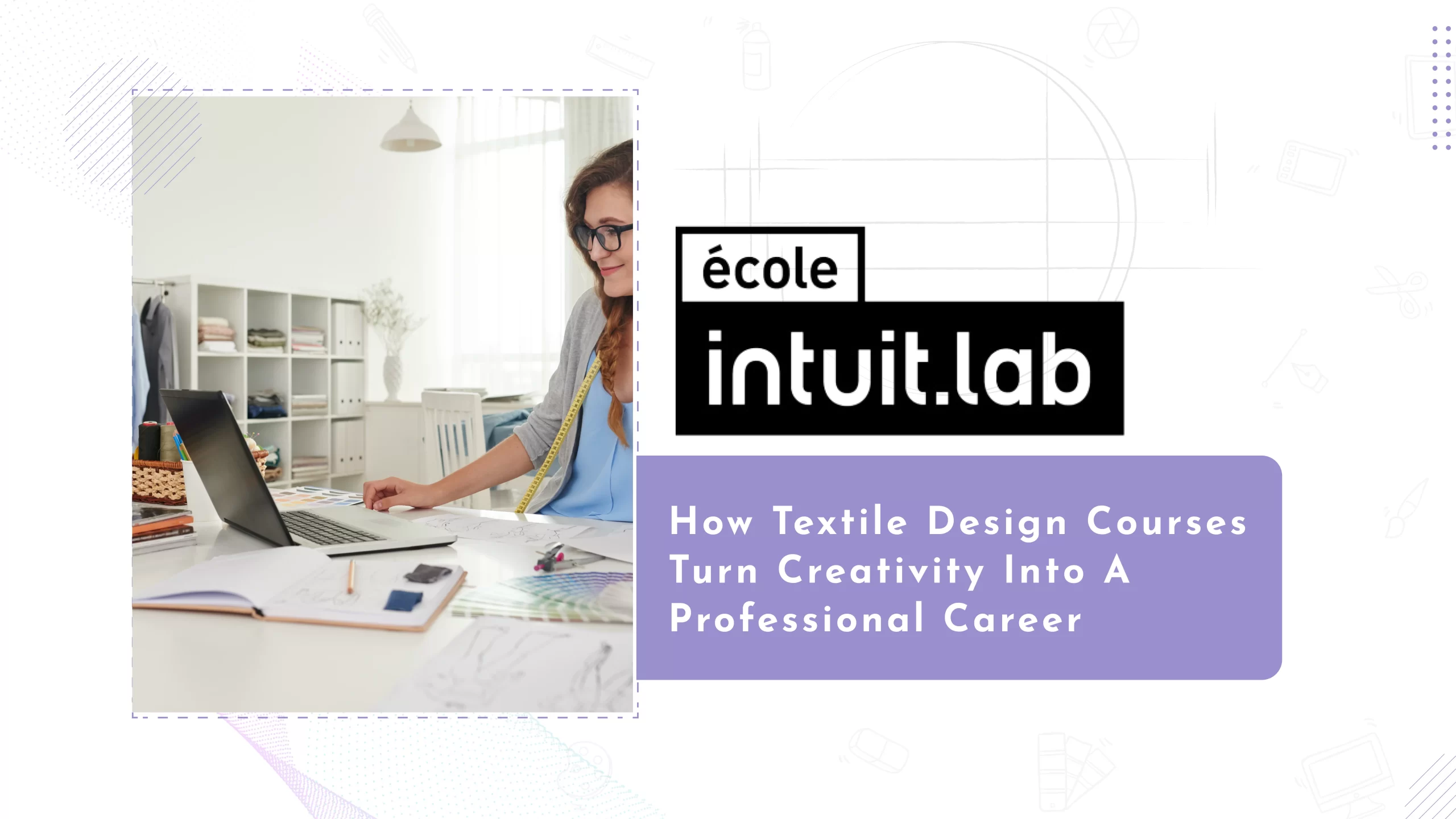 Read more about the article Turning Passion for Design into a Career