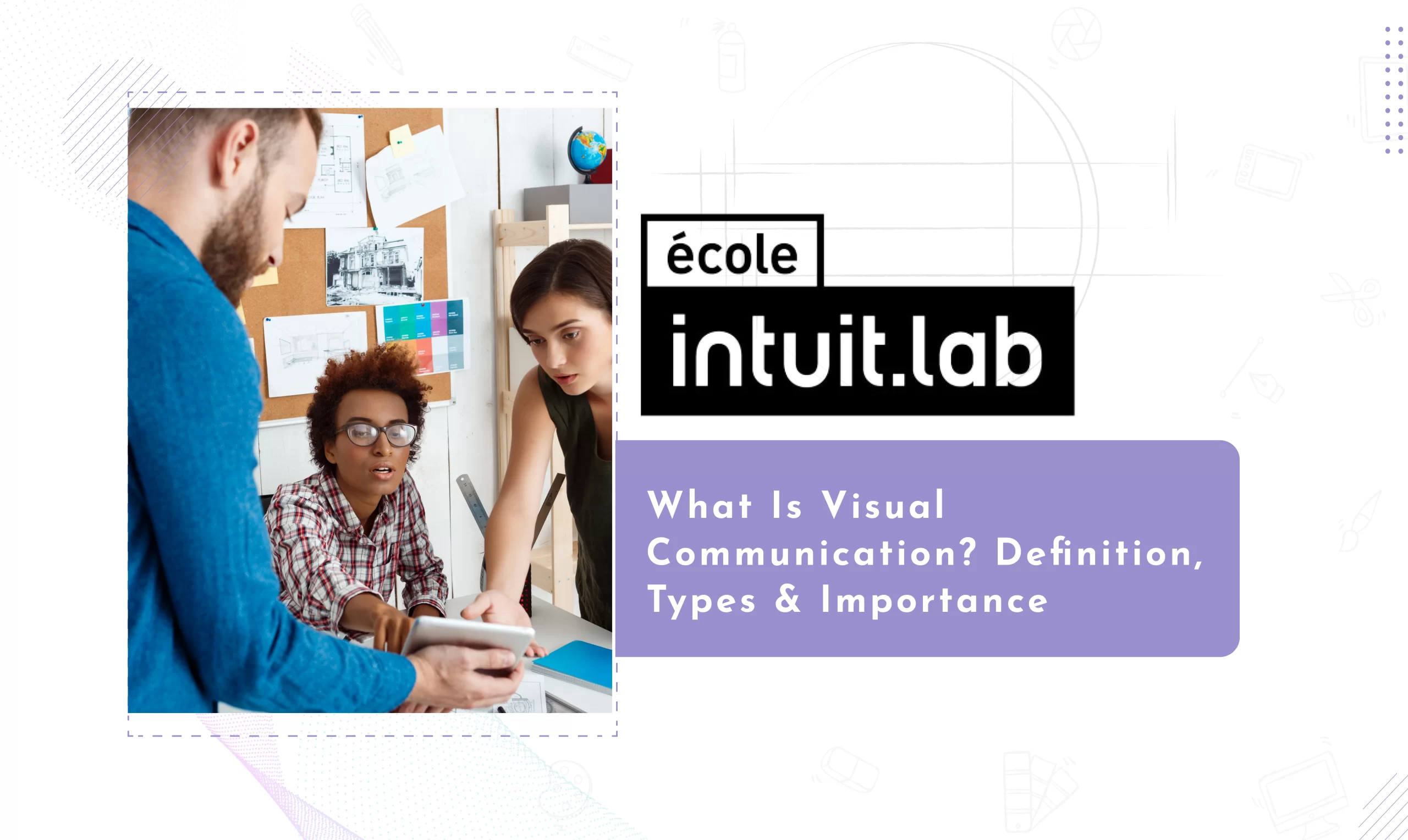 Read more about the article What is Visual Communication? Definition, Types & Importance