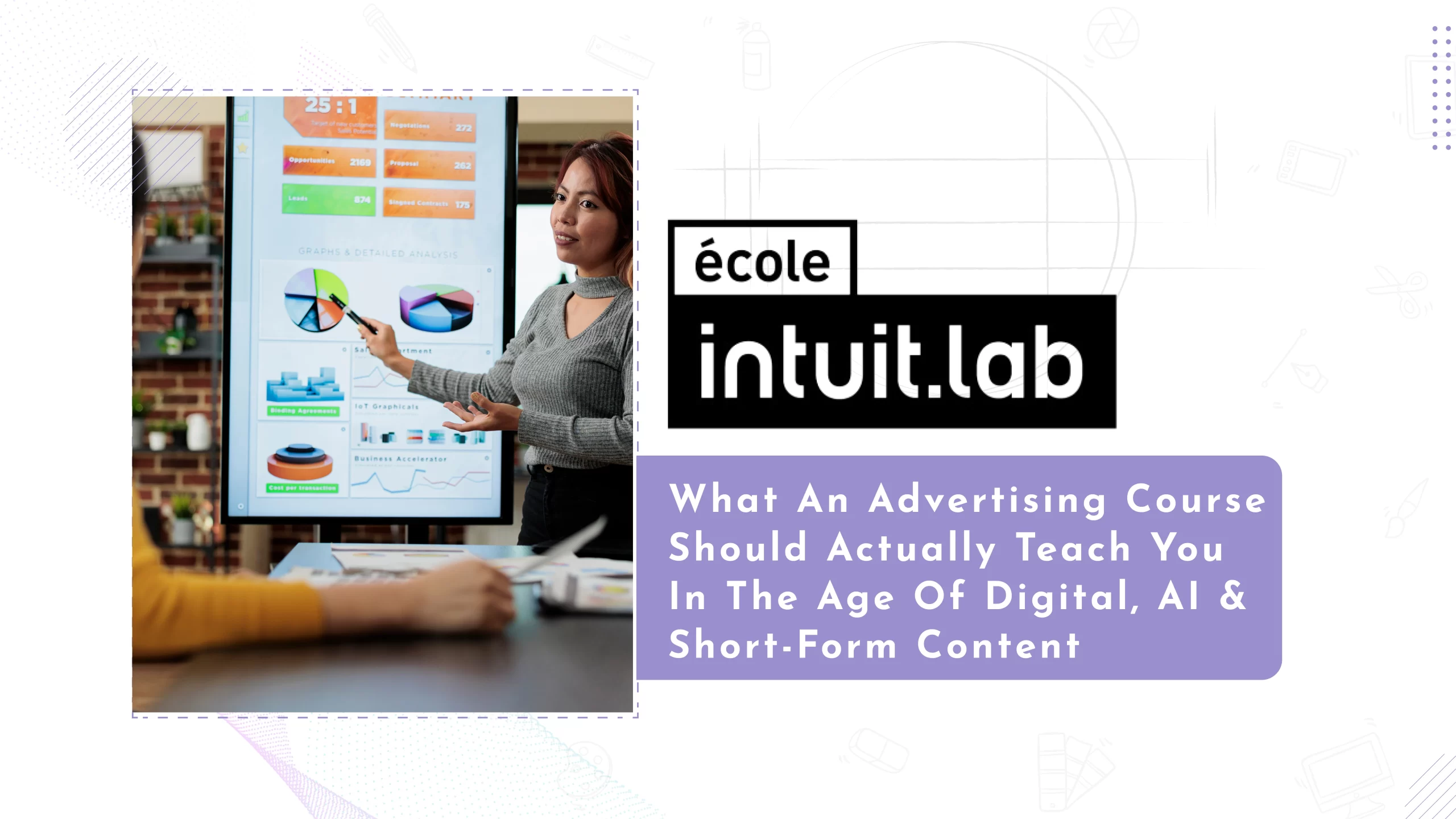 Read more about the article What an Advertising Course Should Actually Teach You in the Age of Digital, AI & Short-Form Content